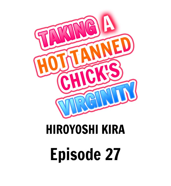 Taking a Hot Tanned Chick’s Virginity Chapter 27 - Page 1