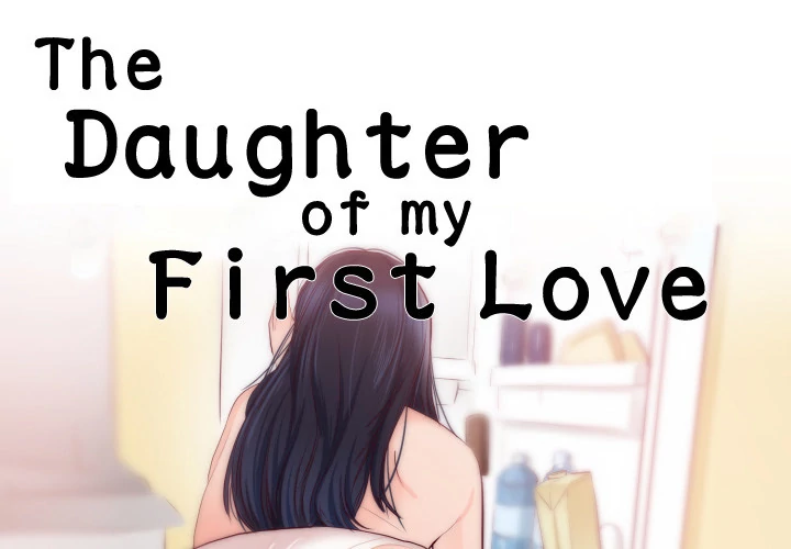 The Daughter of My First Love Chapter 20 - Page 1