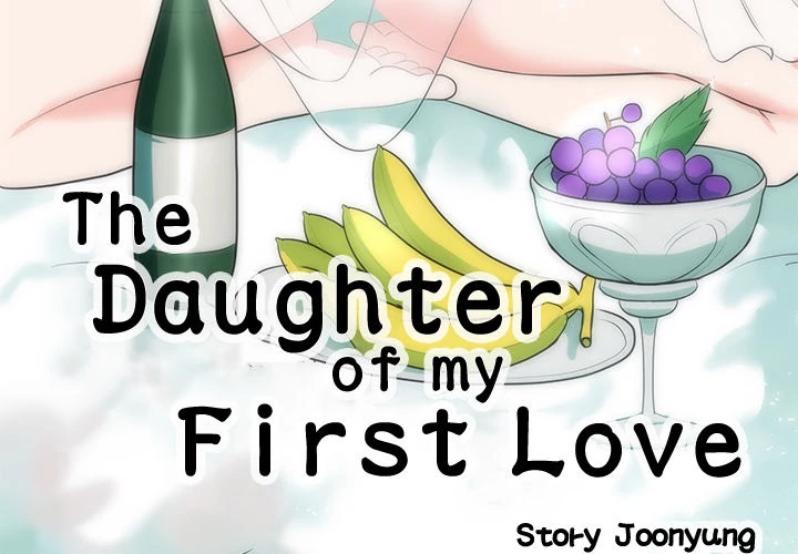 The Daughter of My First Love Chapter 35 - Page 3