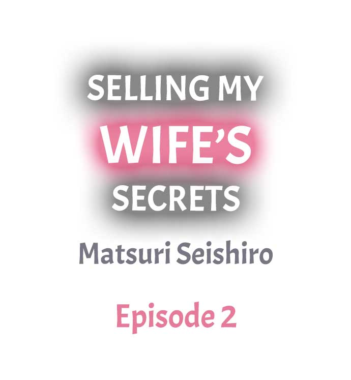 Selling My Wife’s Secrets Chapter 2 - Page 1