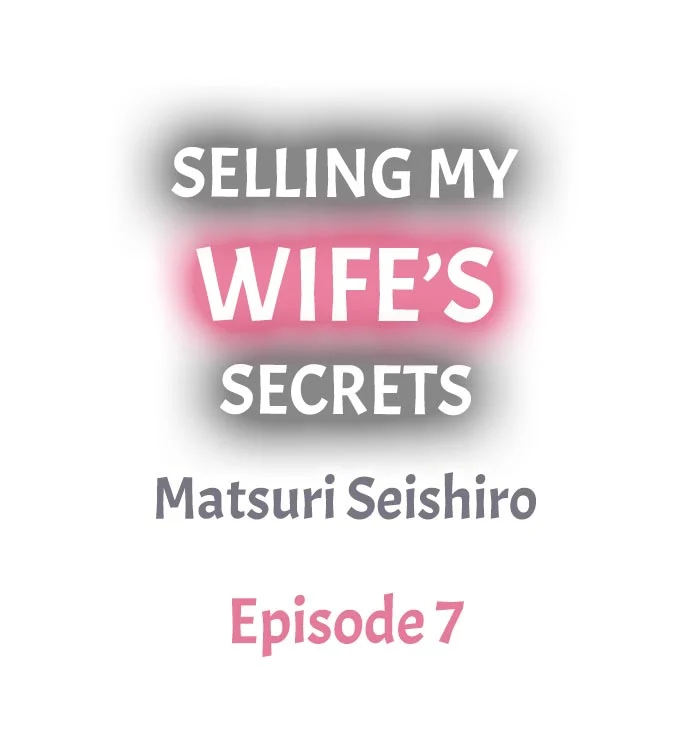 Selling My Wife’s Secrets Chapter 7 - Page 1