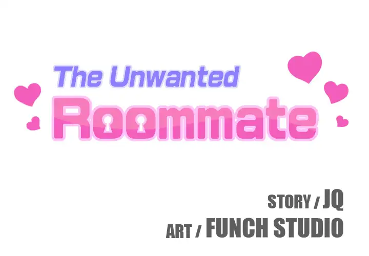 The Unwanted Roommate Chapter 1 - Page 2