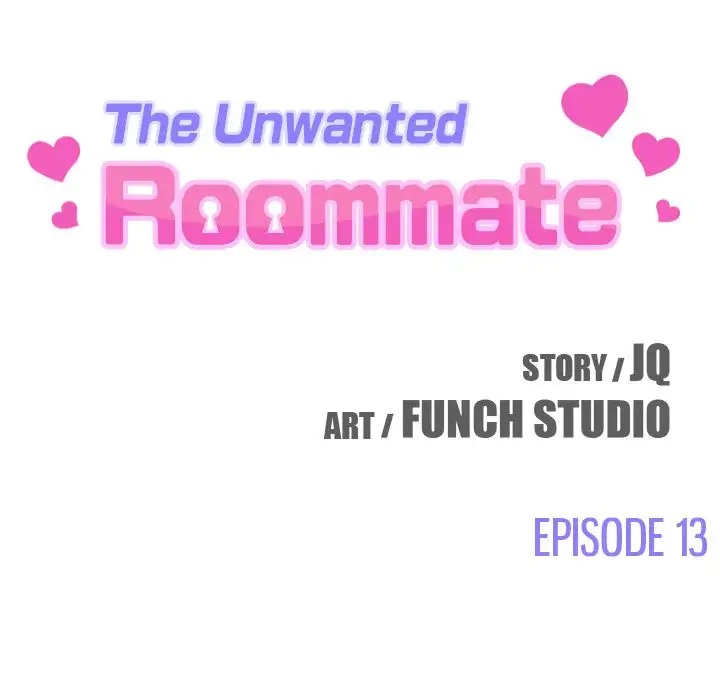 The Unwanted Roommate Chapter 13 - Page 14