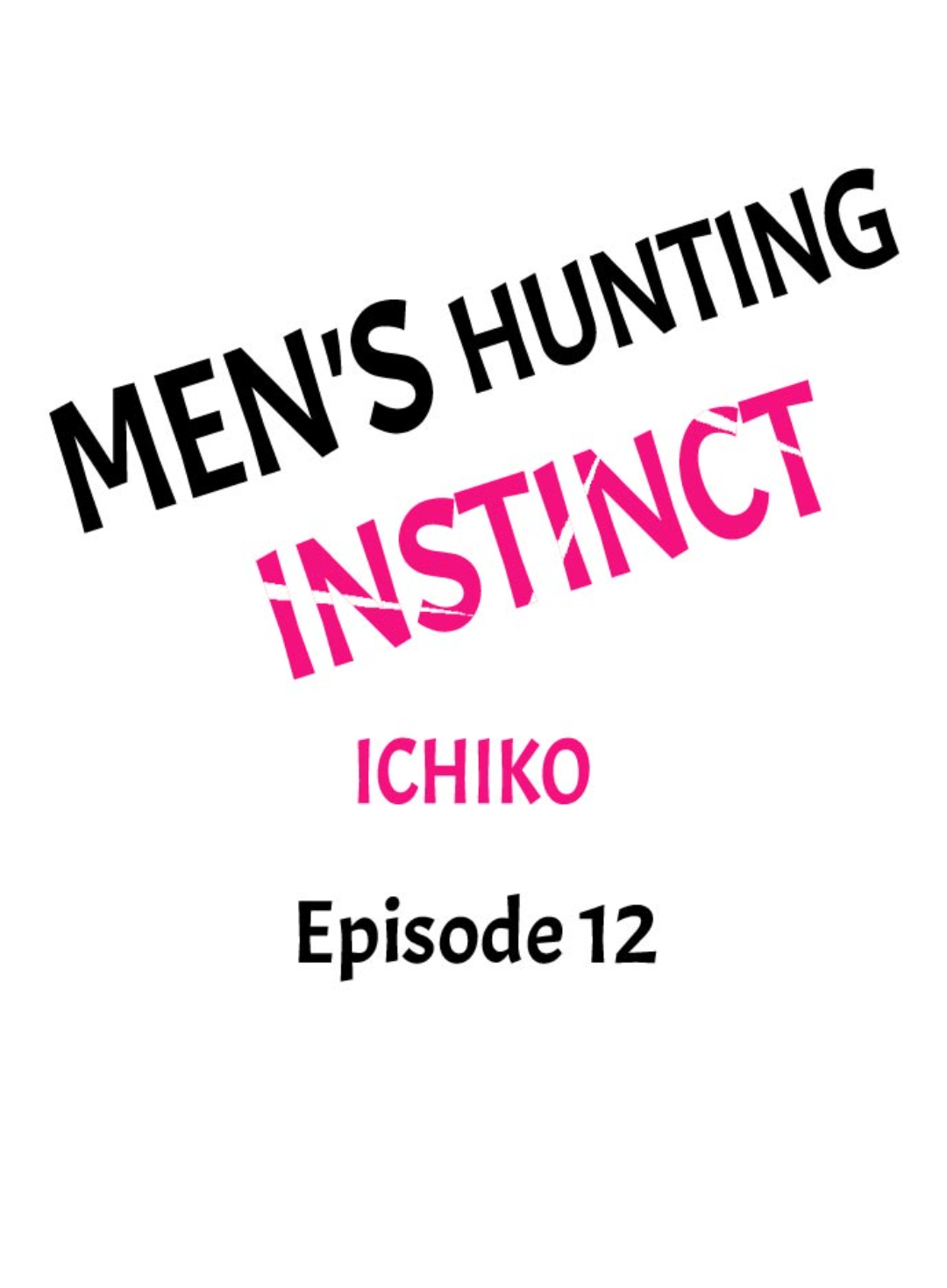 Men's Hunting Instinct Chapter 12 - Page 1