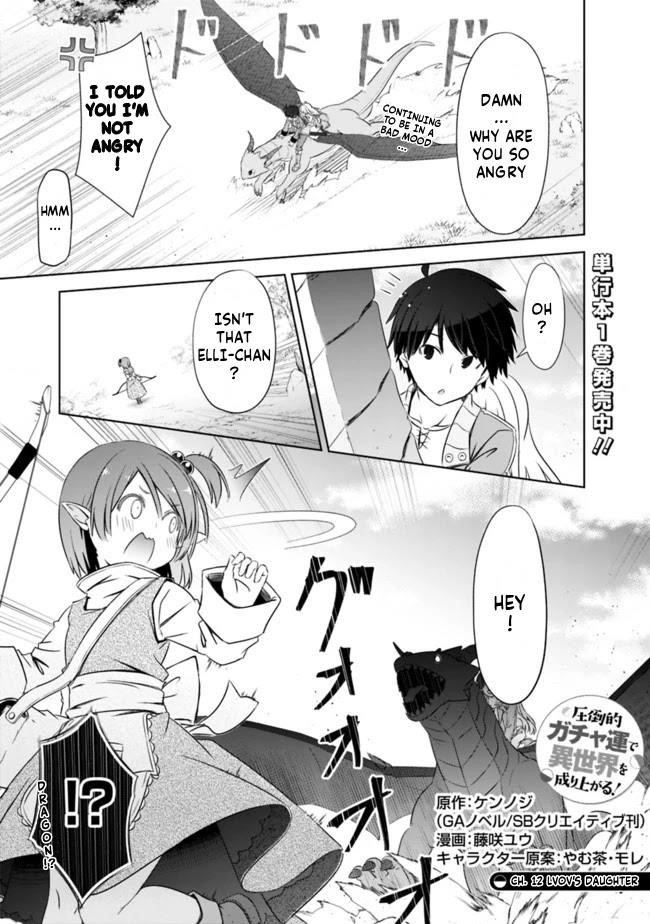 I Rose Suddenly In The Alternate World By Overwhelming Gacha With Luck! Chapter 12 - Page 1