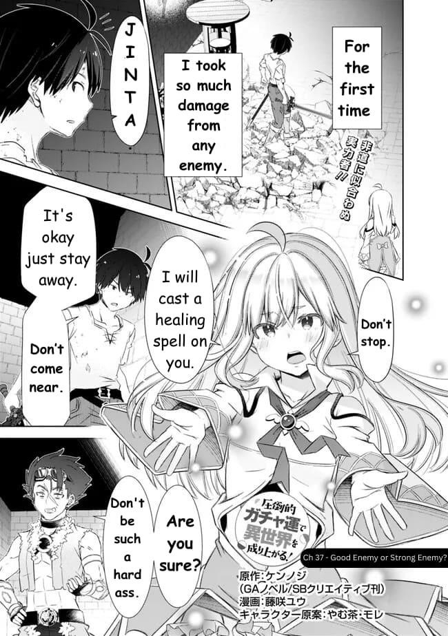 I Rose Suddenly In The Alternate World By Overwhelming Gacha With Luck! Chapter 37 - Page 1