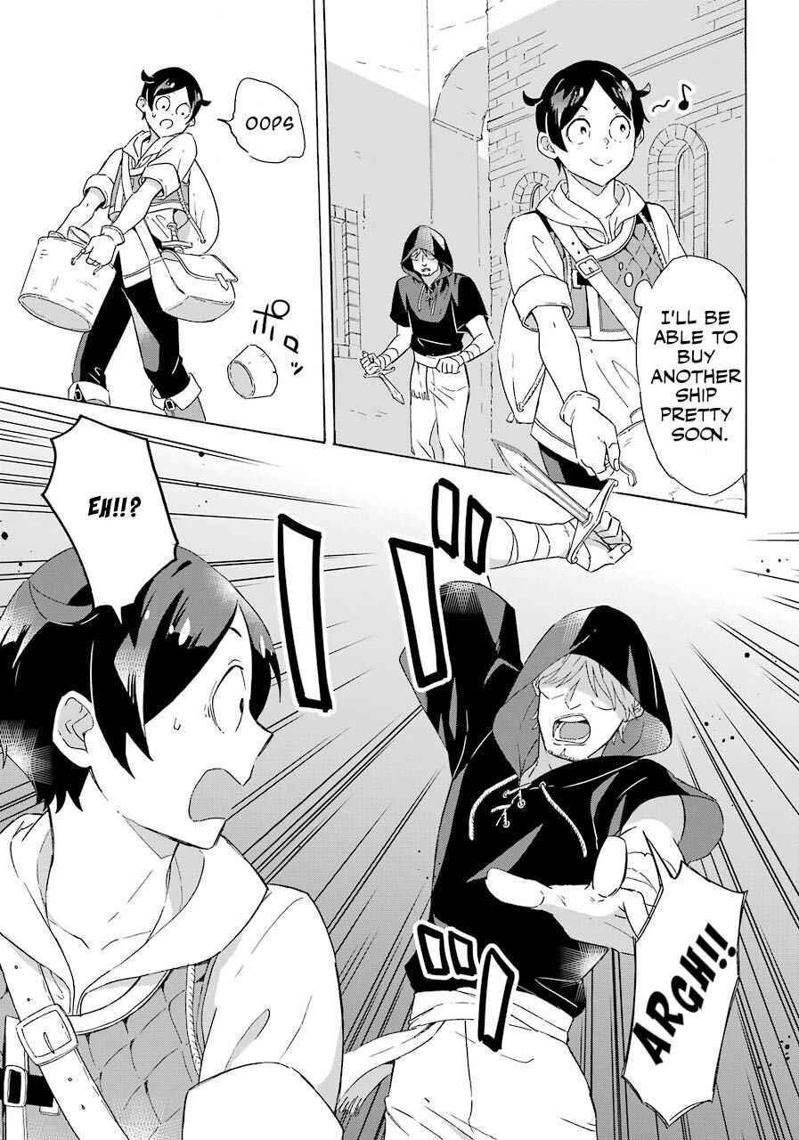 Striving For The Luxury Liner!! ~Get That Rich Isekai Life With A Ship Summoning Skill~ Chapter 5 - Page 31