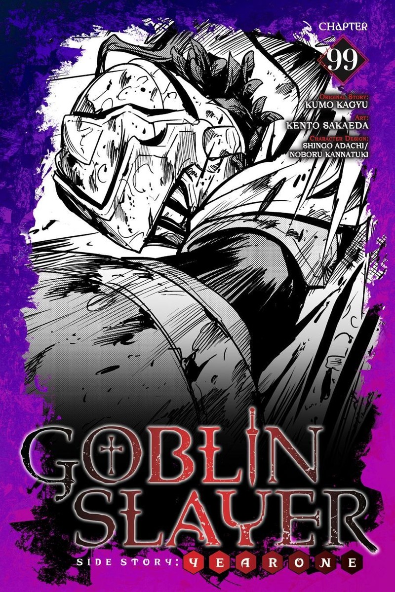 GOBLIN SLAYER: SIDE STORY YEAR ONE Chapter 99 - Page 1