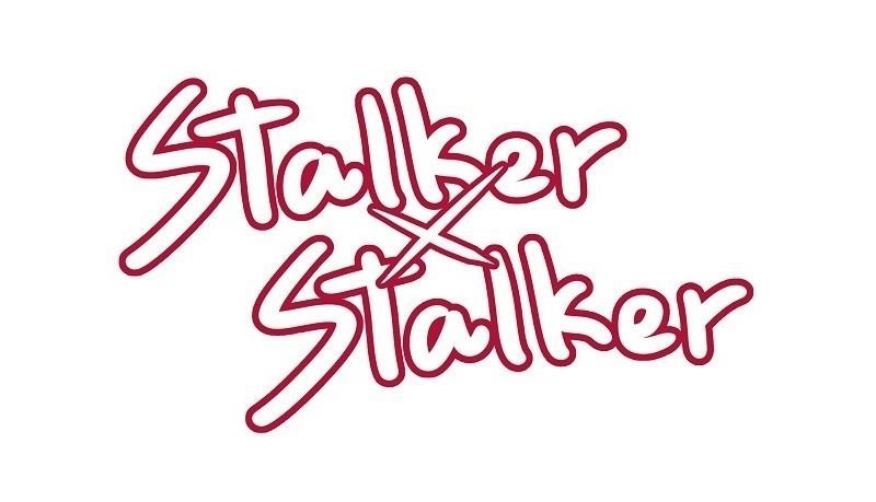 Stalker x Stalker Chapter 40 - Page 2