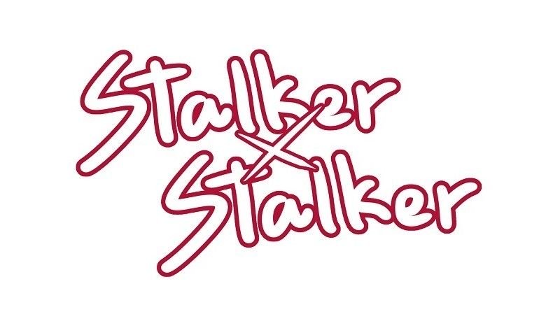 Stalker x Stalker Chapter 51 - Page 1