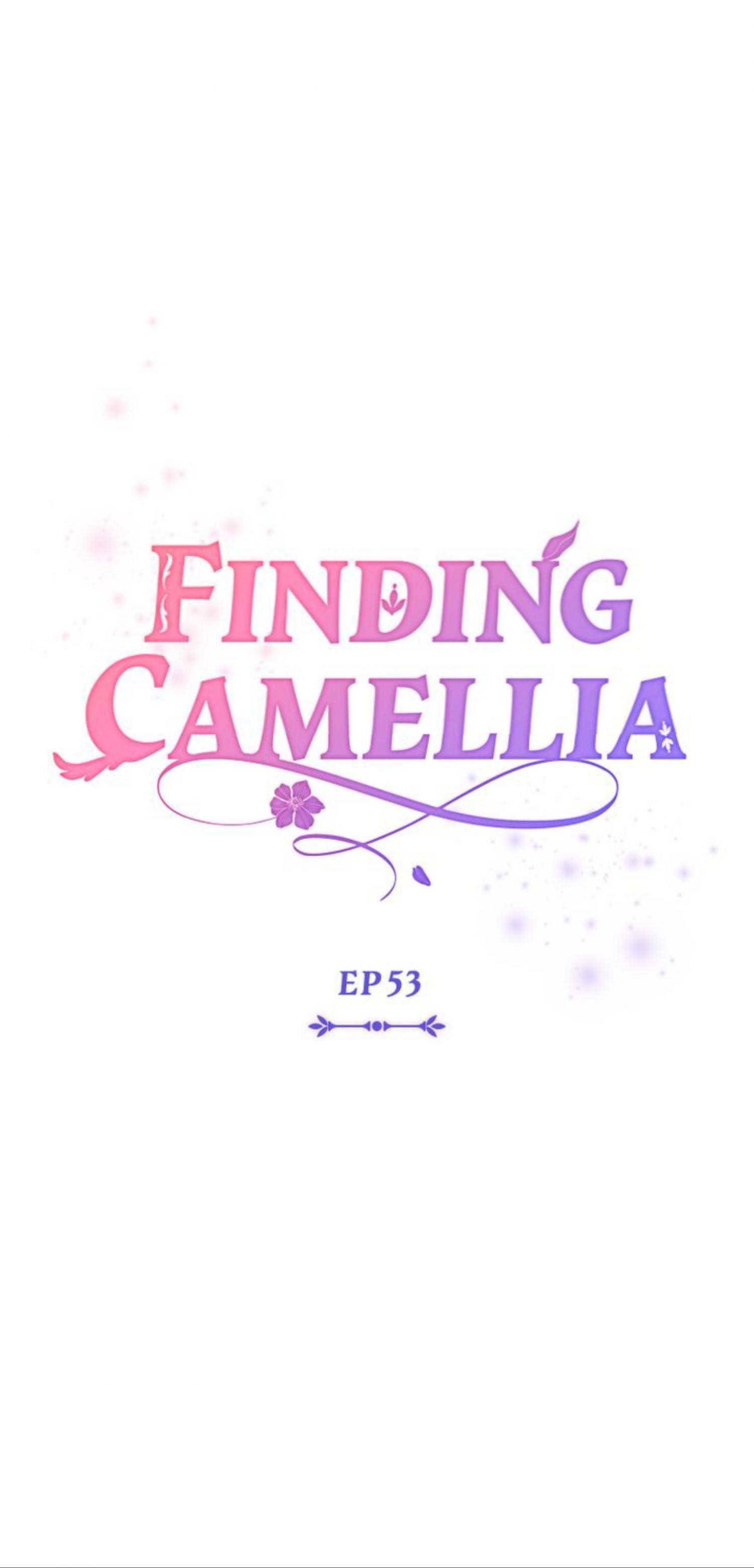 Finding Camellia Chapter 53 - Page 17