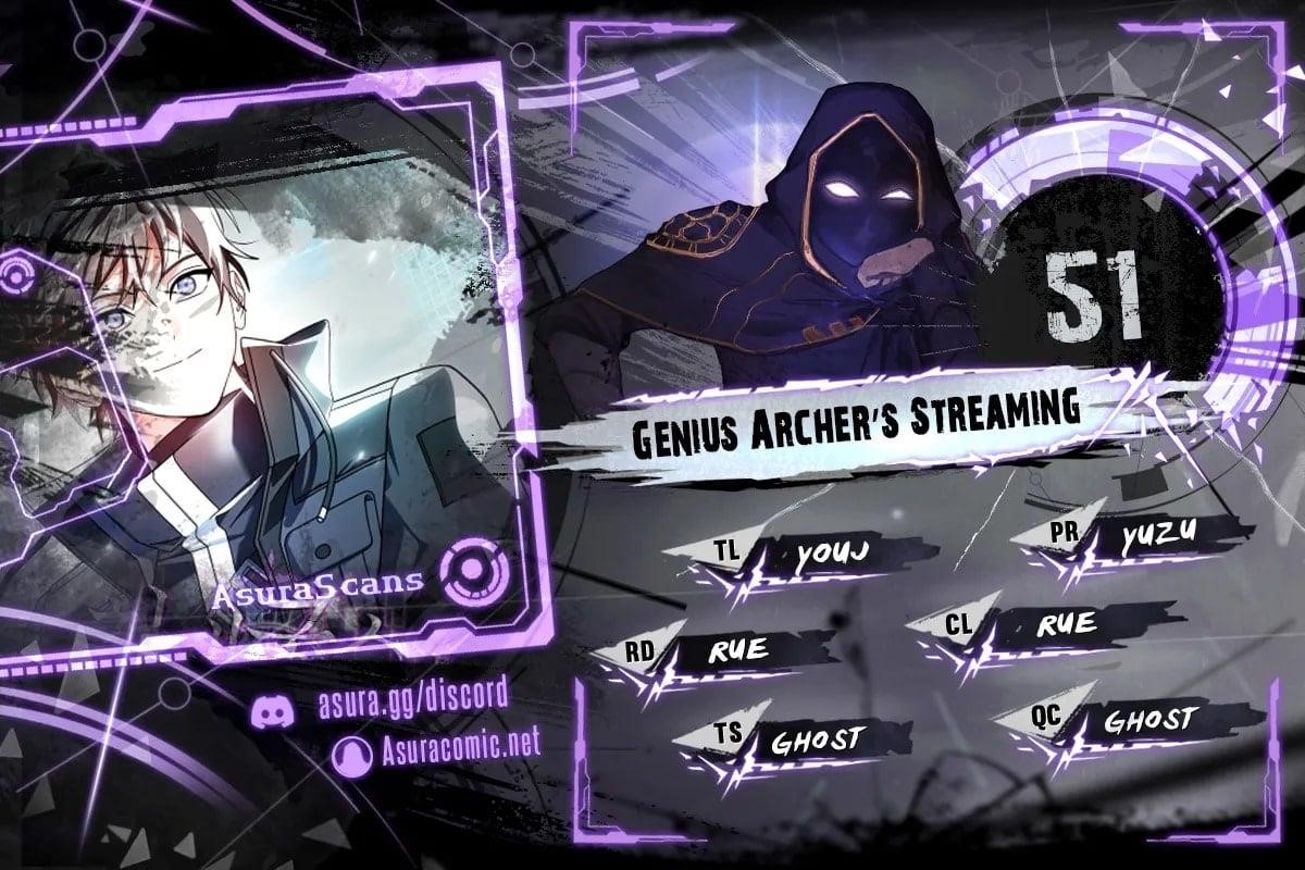 Genius Archer’s Streaming Chapter 51 - Page 1