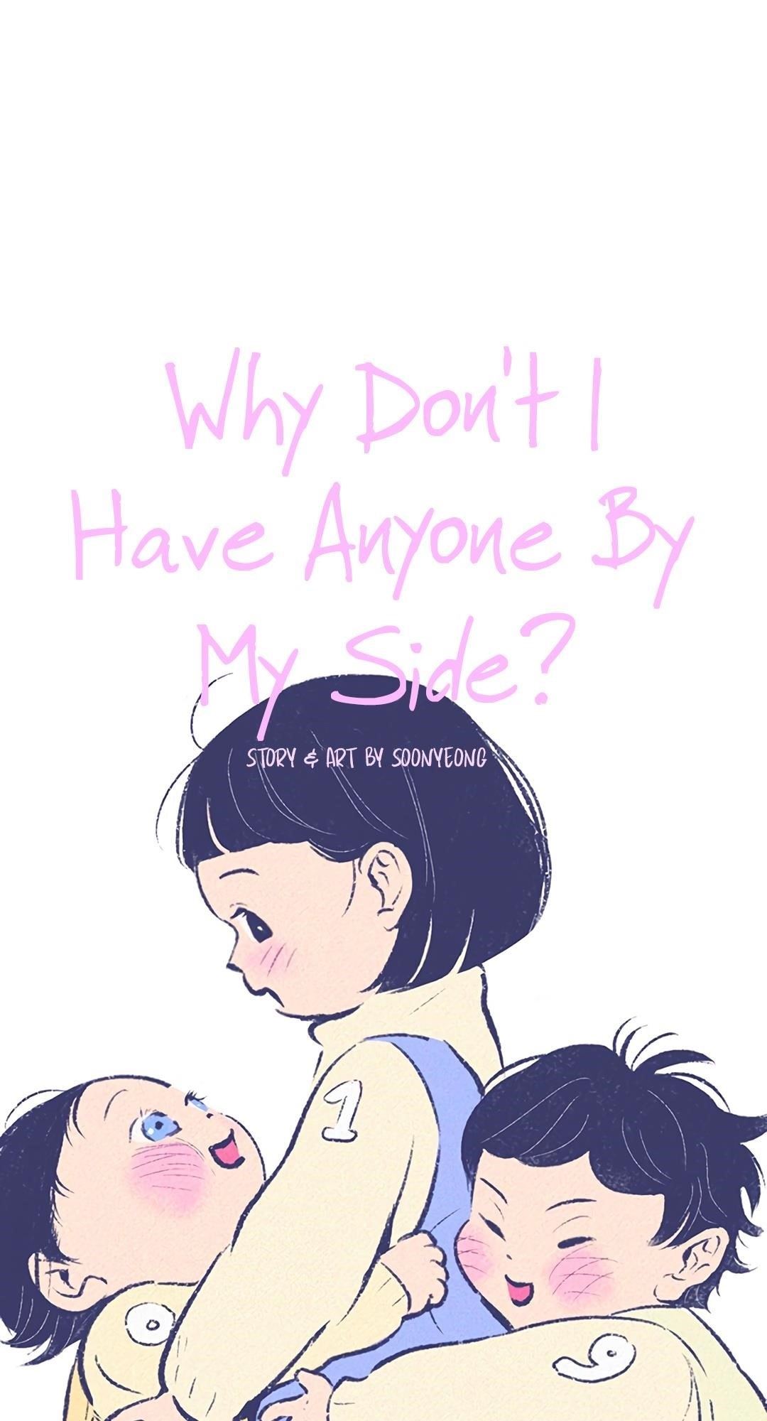 Why Don’t I Have Anyone By My Side? Chapter 19 - Page 5