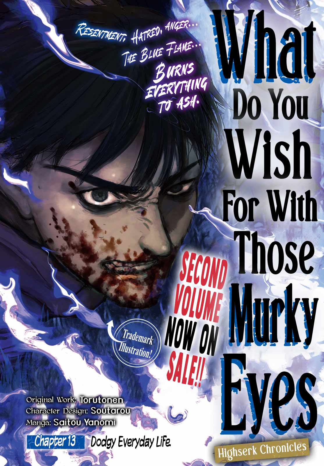 What Do You Wish For With Those Murky Eyes Chapter 13 - Page 1