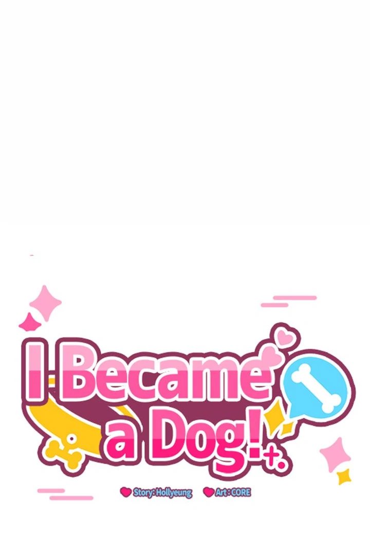 I Became a Dog! Chapter 12 - Page 11