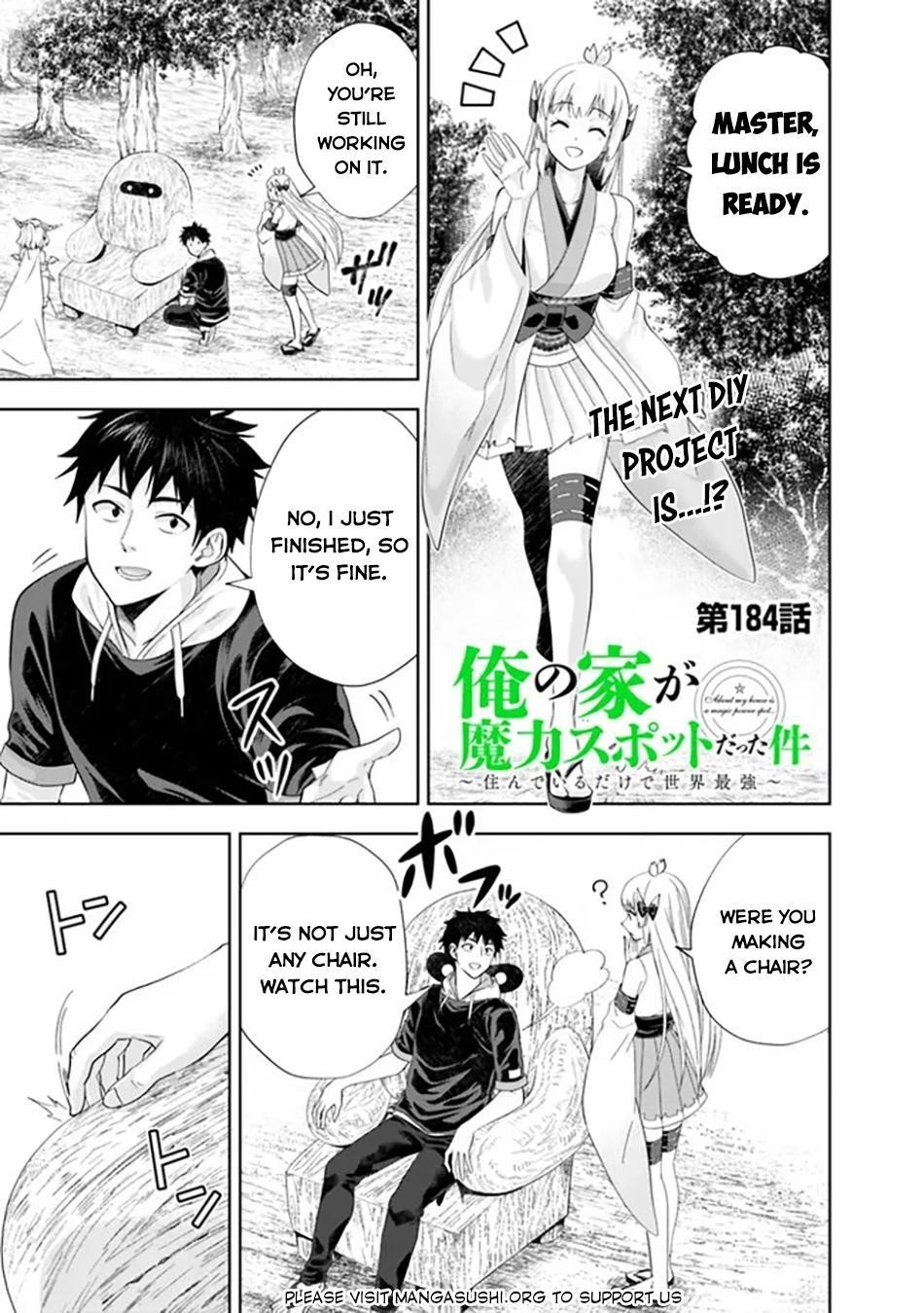 Ore No Ie Ga Maryoku Spot Datta Ken – Sundeiru Dake De Sekai Saikyou Chapter 184 - Page 1