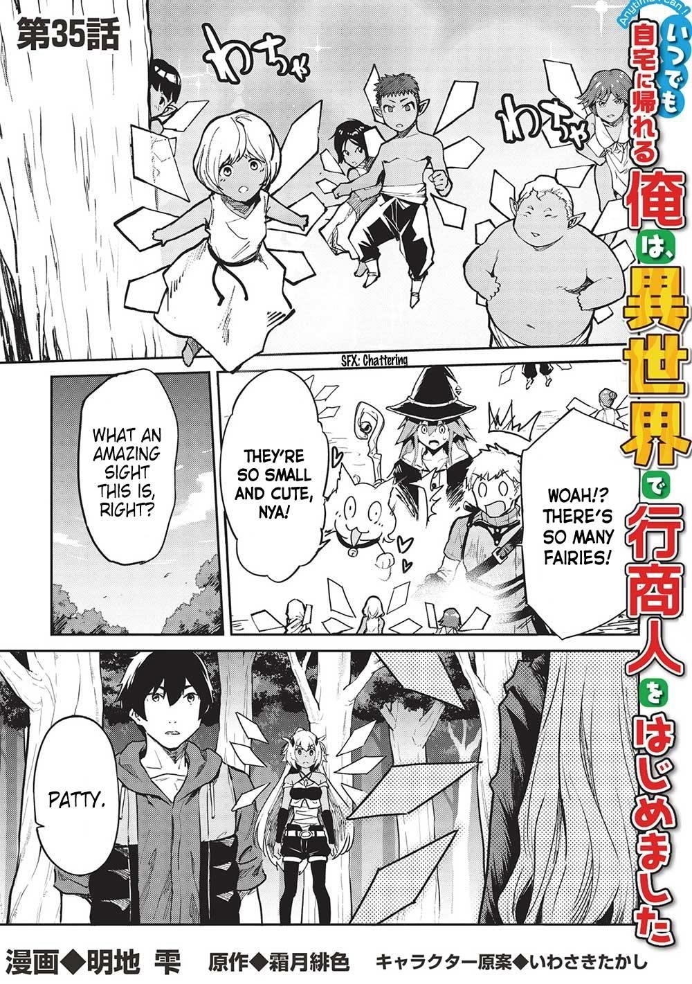 Itsudemo Jitaku Ni Kaerareru Ore Wa, Isekai De Gyoushounin O Hajimemashita Chapter 35 - Page 1