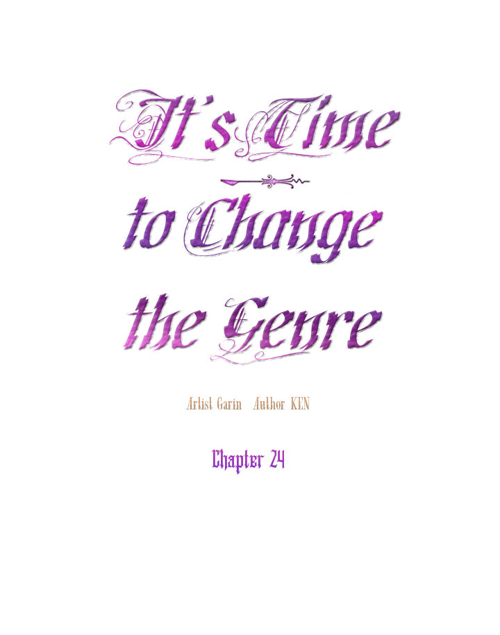 It’s Time to Change the Genre Chapter 24 - Page 11