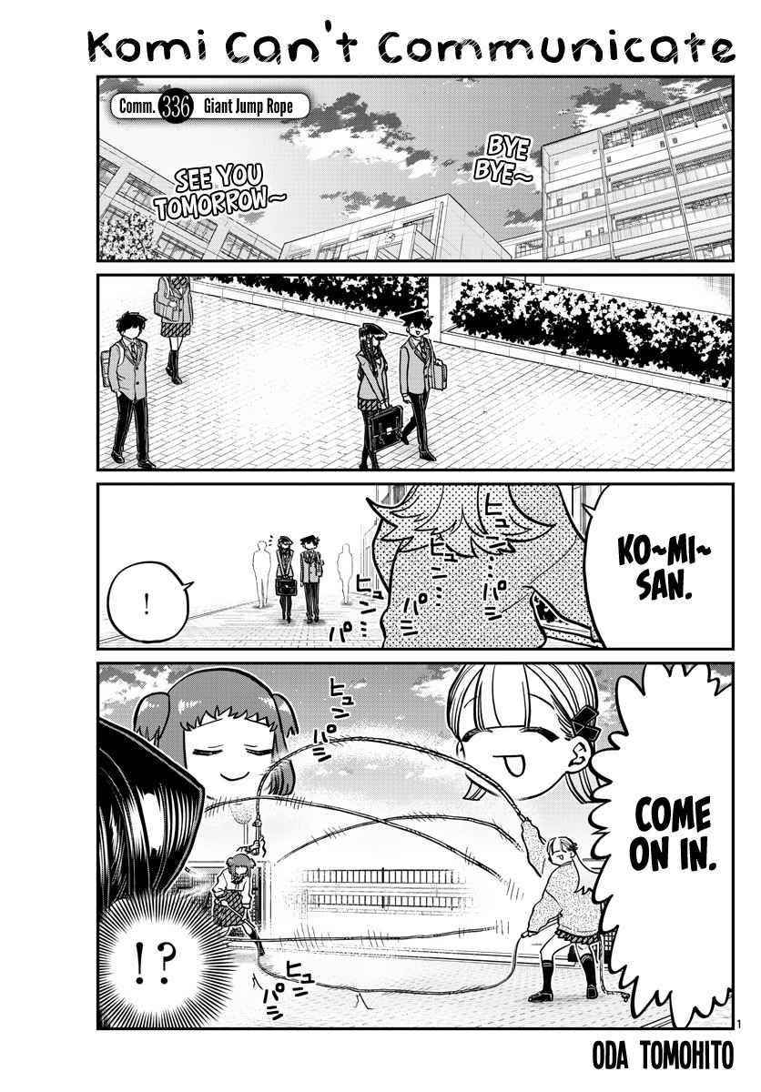 KOMI-SAN WA KOMYUSHOU DESU Chapter 336 - Page 1